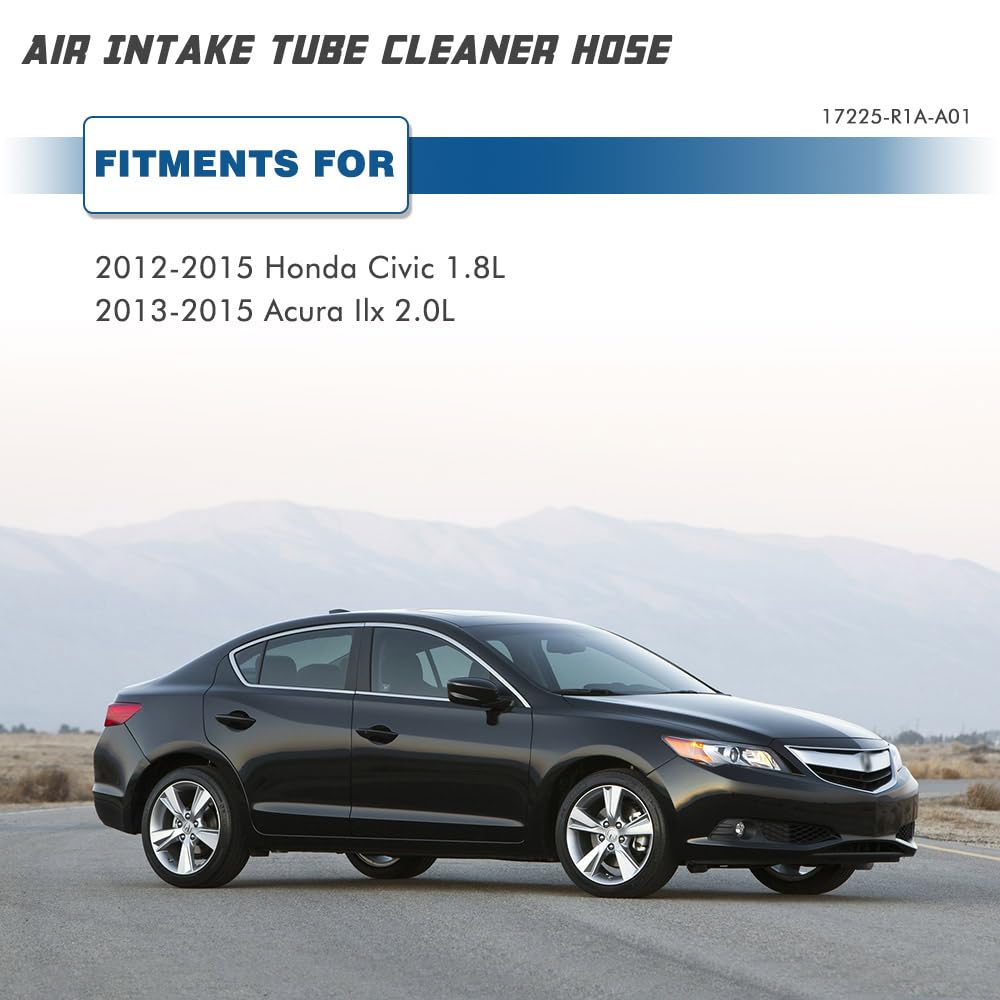 Air Intake Hose Compatible with 2012-2015 Honda Civic 1.8L/ 2013-2015 Acura Ilx 2.0L- Intake Filter Tube Replaces # ‎17225-R1A-A01- Air Intake Duct Tube Boot