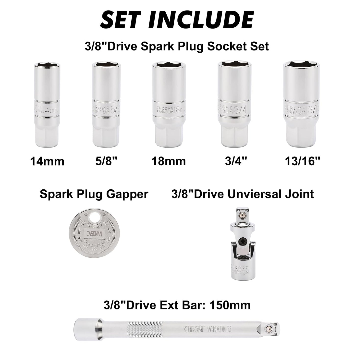 CASOMAN 3/8" Dr. Spark Plug Socket Set, 6-Point, Include 6-Inch Extension Bar, Unviersal Joint & Spark Plug Gapper, 8Piece Set, CR-V Steel