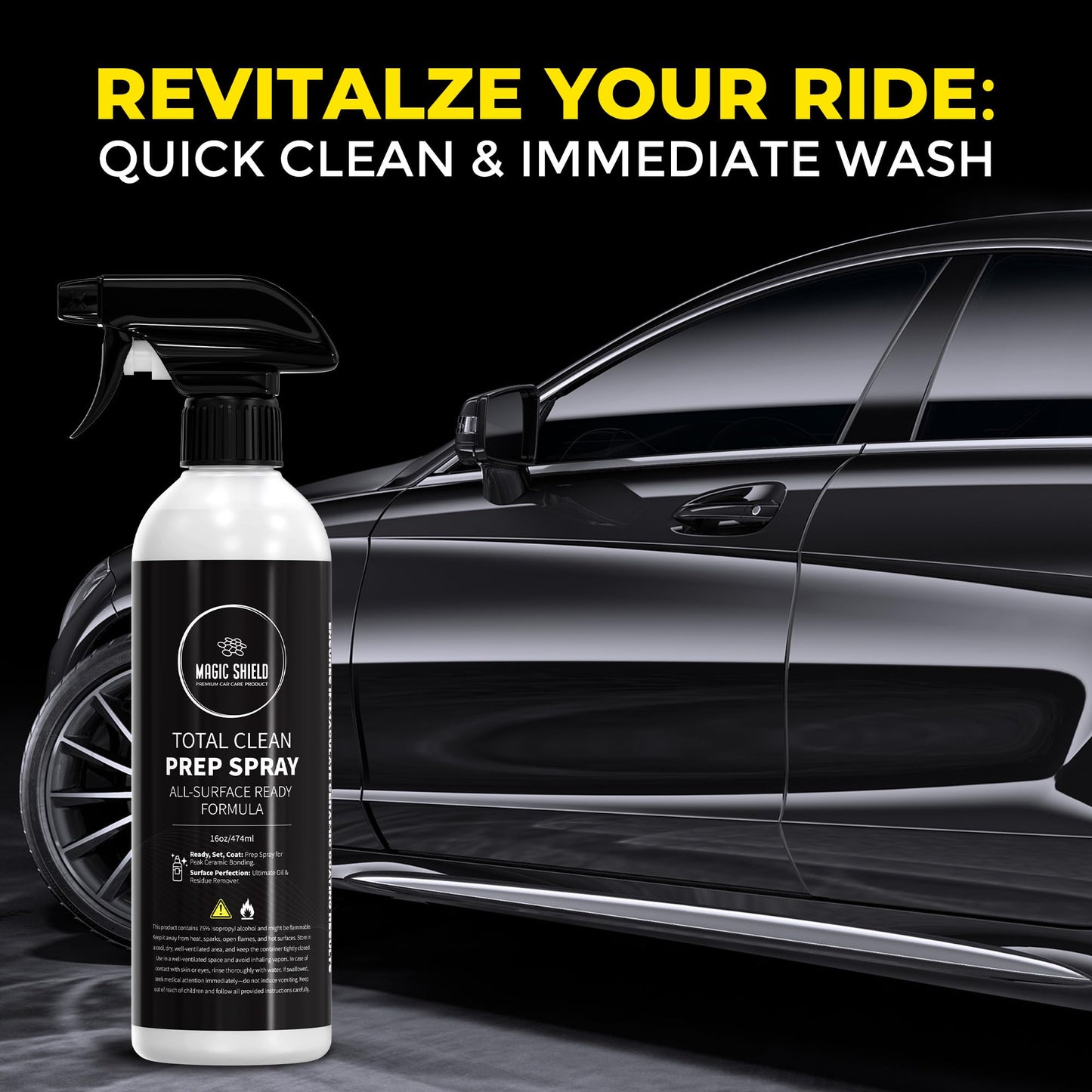 Magic Shield Prep Spray – New 75% Formula | Ideal for Ceramic Coating Prep | Wax & Grease Remover for Auto Detailing | Ultimate Surface Cleaner - 16oz