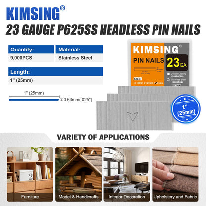 KIMSING P625SS(25mm) 23 Gauge Stainless Steel Micro Pin Nails 9,000 Pcs/Box, Headless Pinner Nails for Pneumatic Pin Nailer